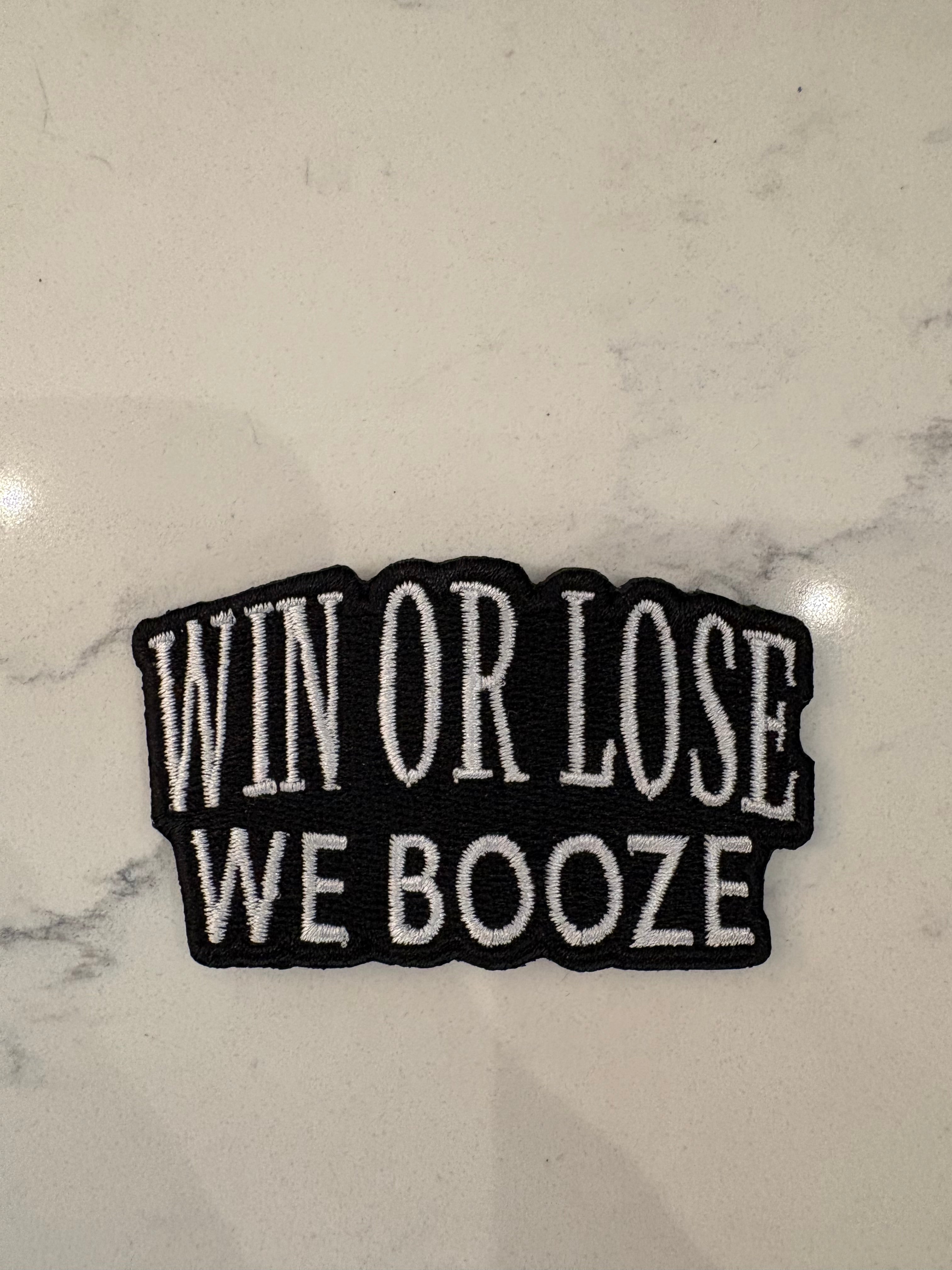 Win or Loose We Booze Patch