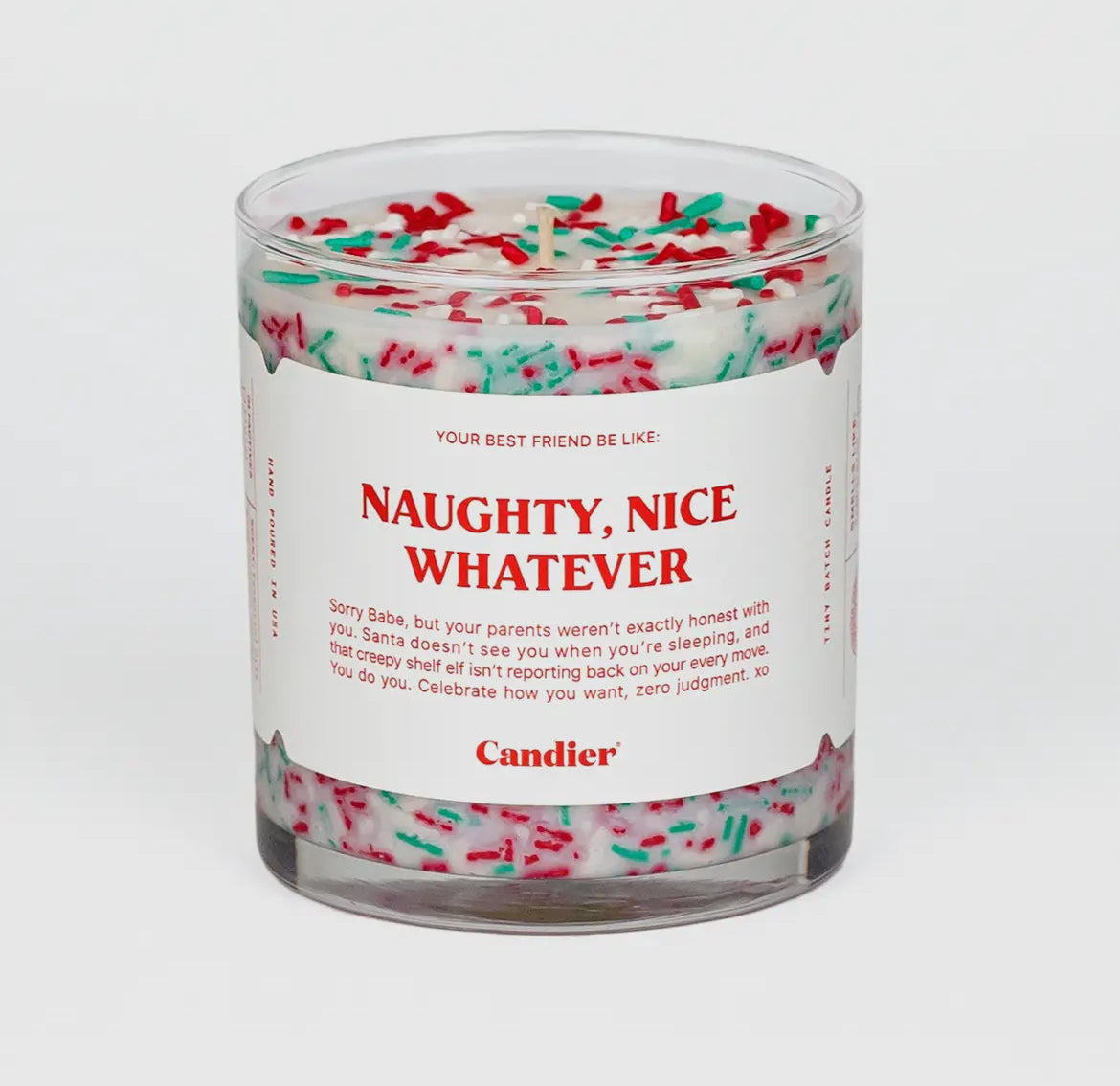 Naughty, nice whatever candle