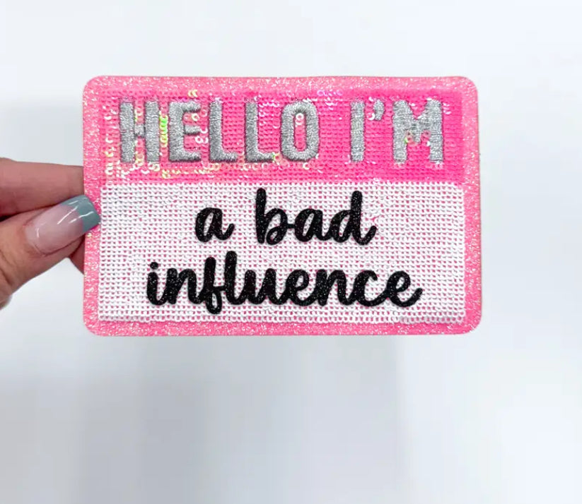 Bad Influence Patch