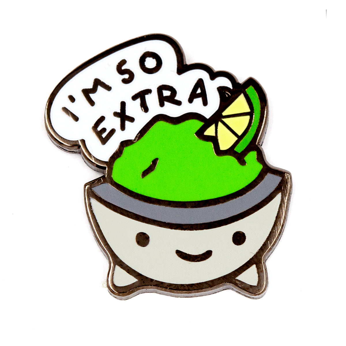 I’m so extra pin