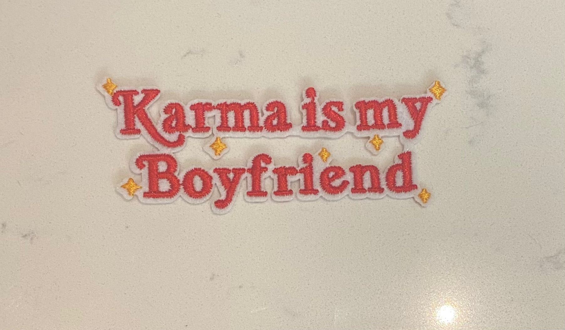 Karma Is My Boyfriend Patch
