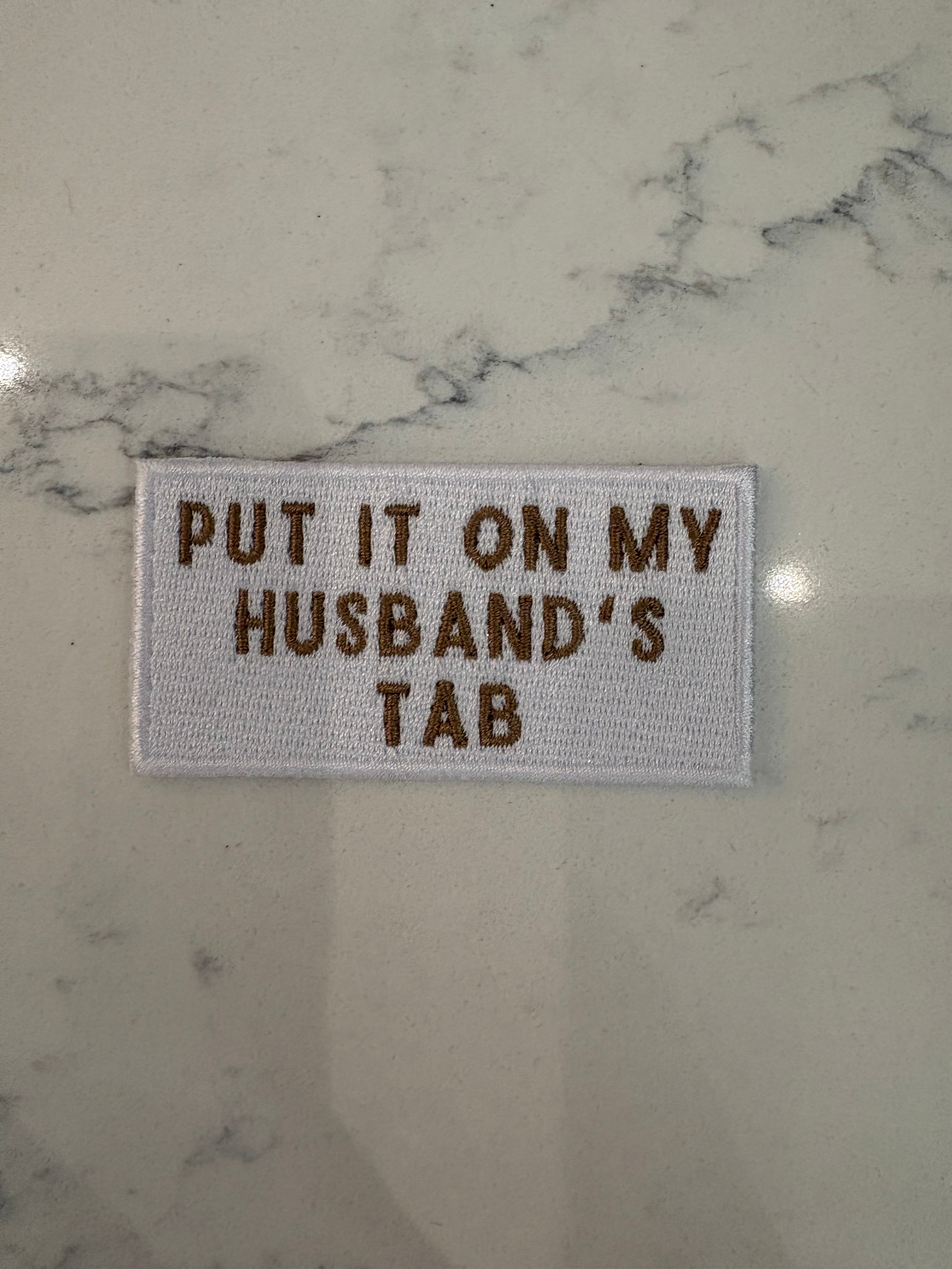 Put it one my Husbands Tab Patch