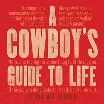 A Cowboy's Guide to Life (Western Humor)- Book