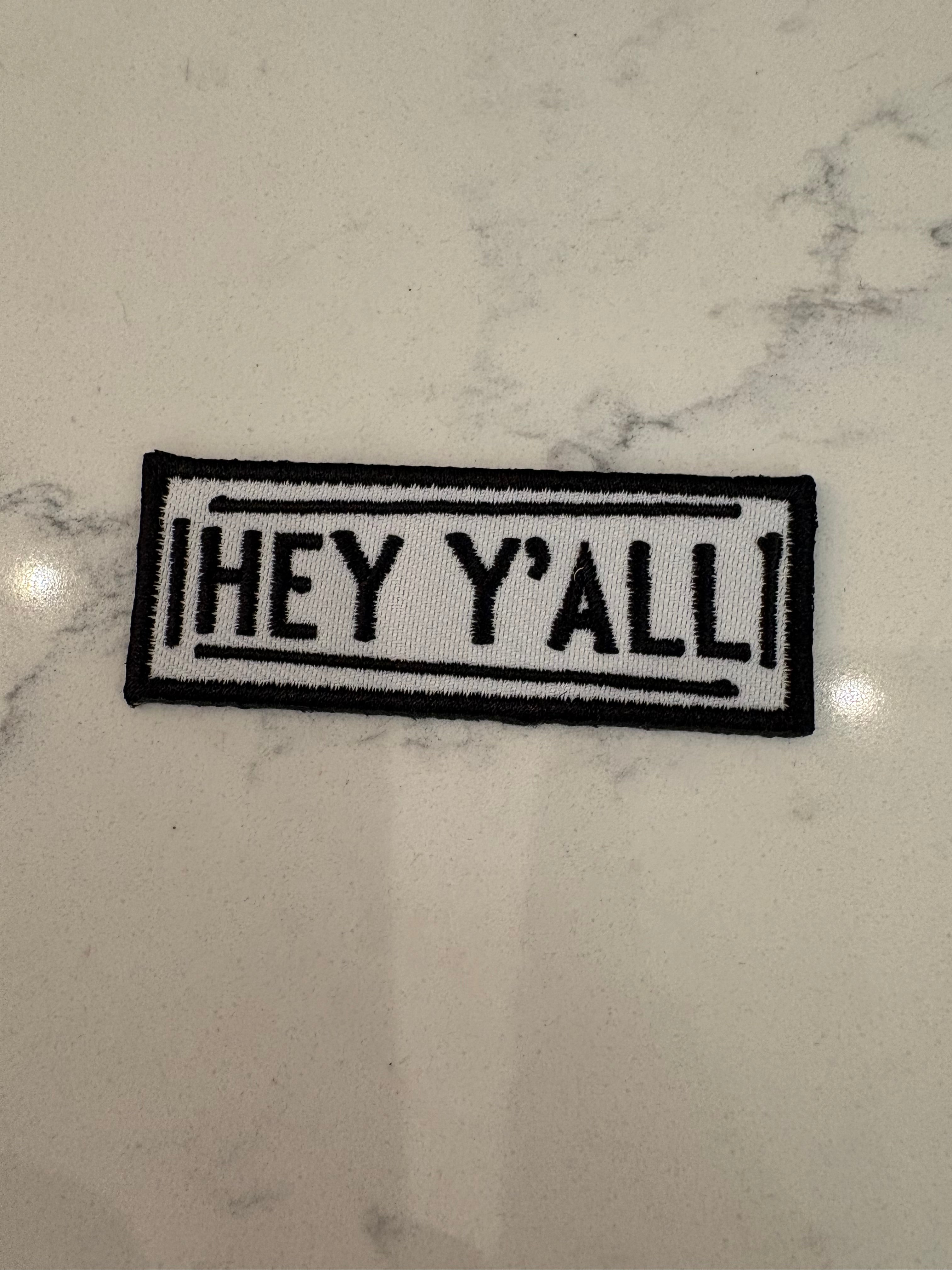 Hey Y’all Patch