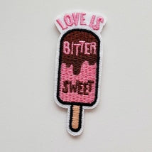 Love is bitter sweet popsicle patch