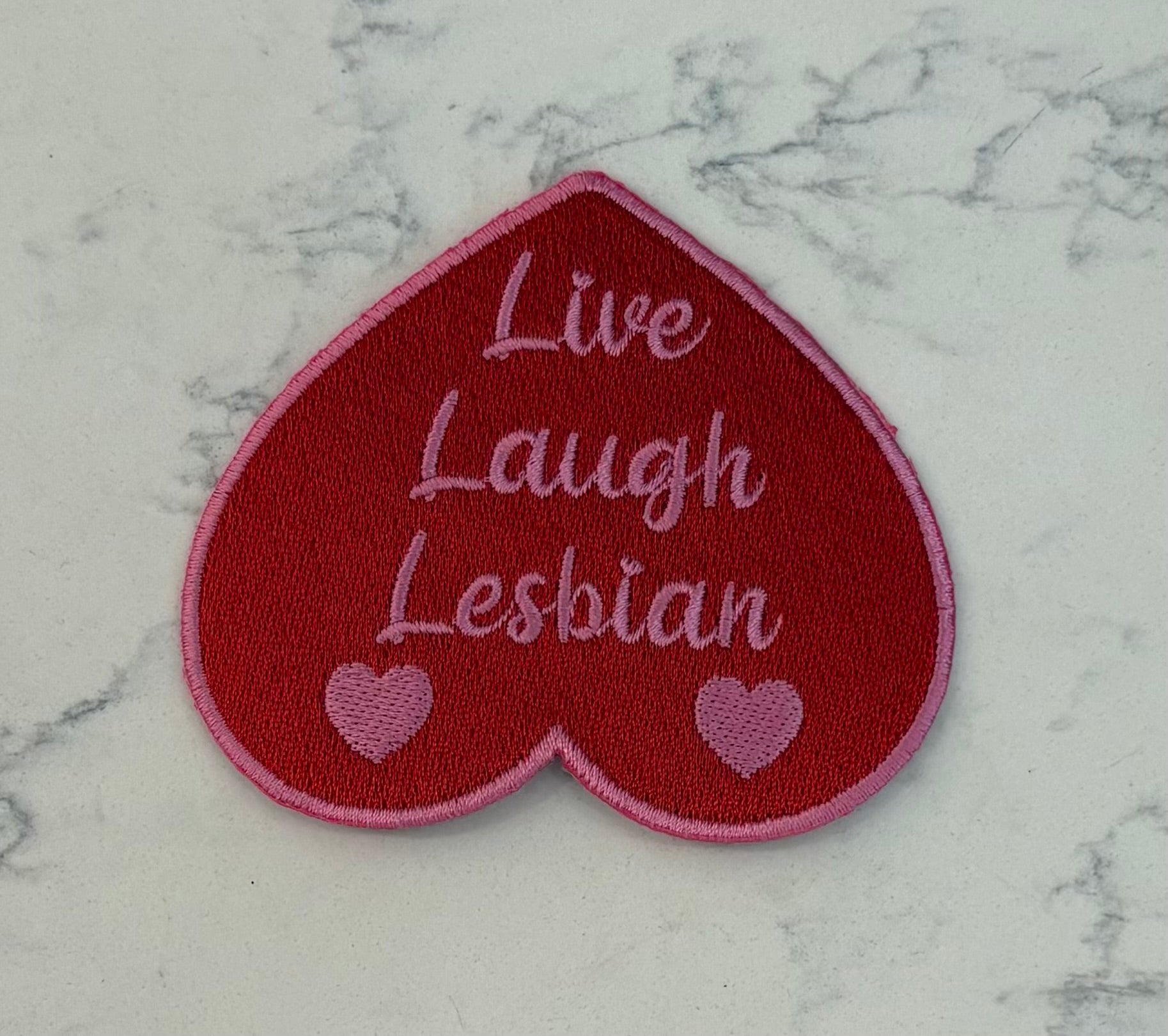 Live Laugh Lesbian