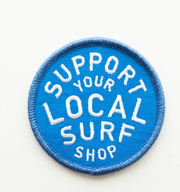 Support Your Local Surf Shop Patch