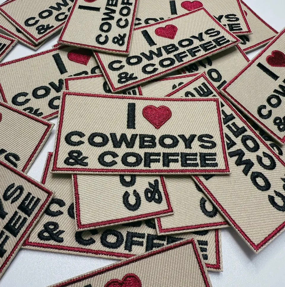 I love cowboys and coffee patch