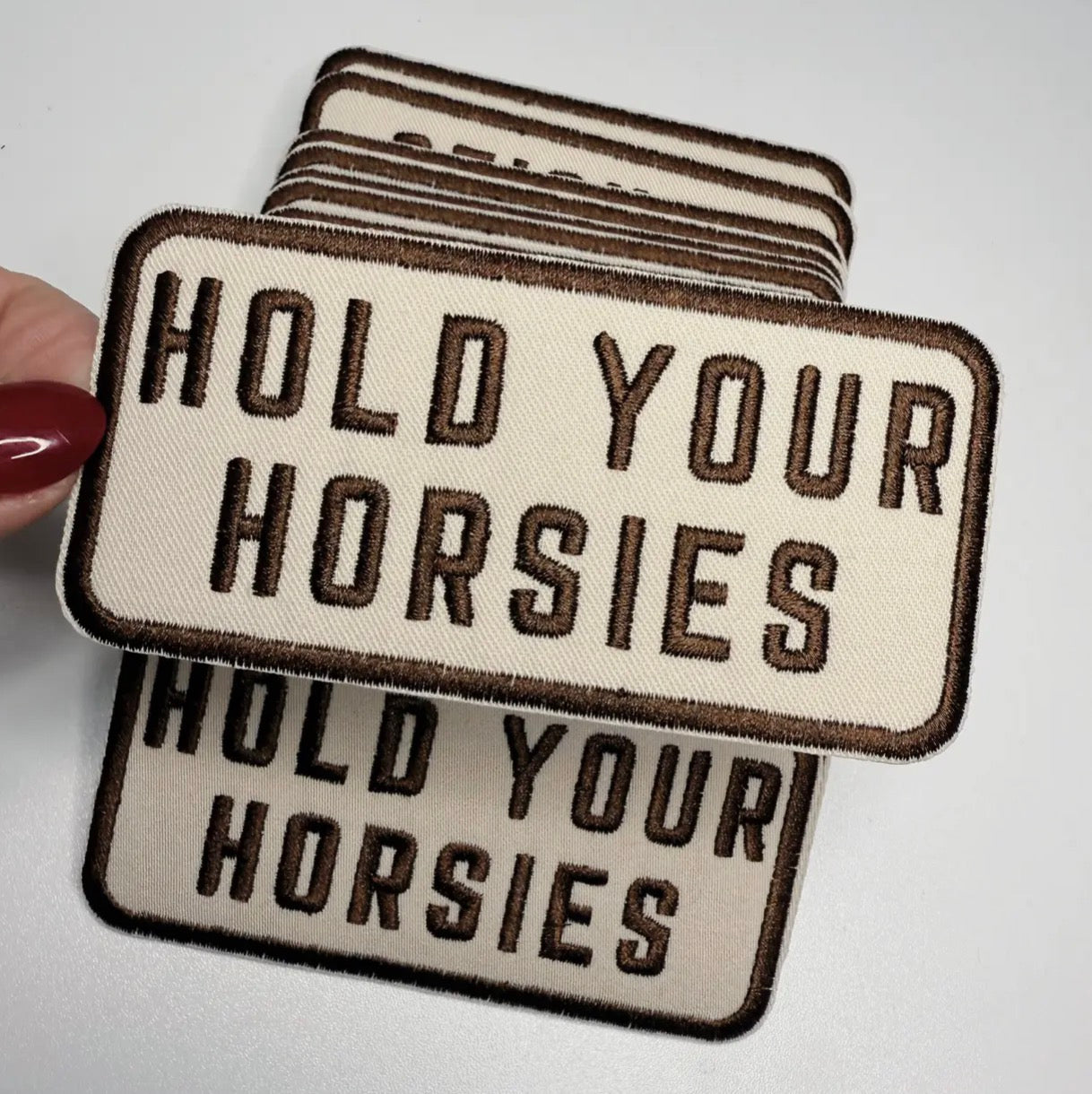 Hold your horsies patch