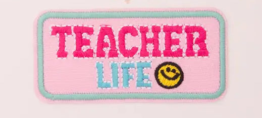 Teacher Life Patch
