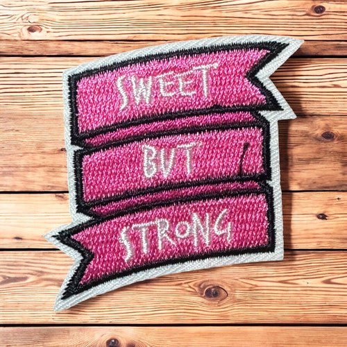 Sweet but strong patch