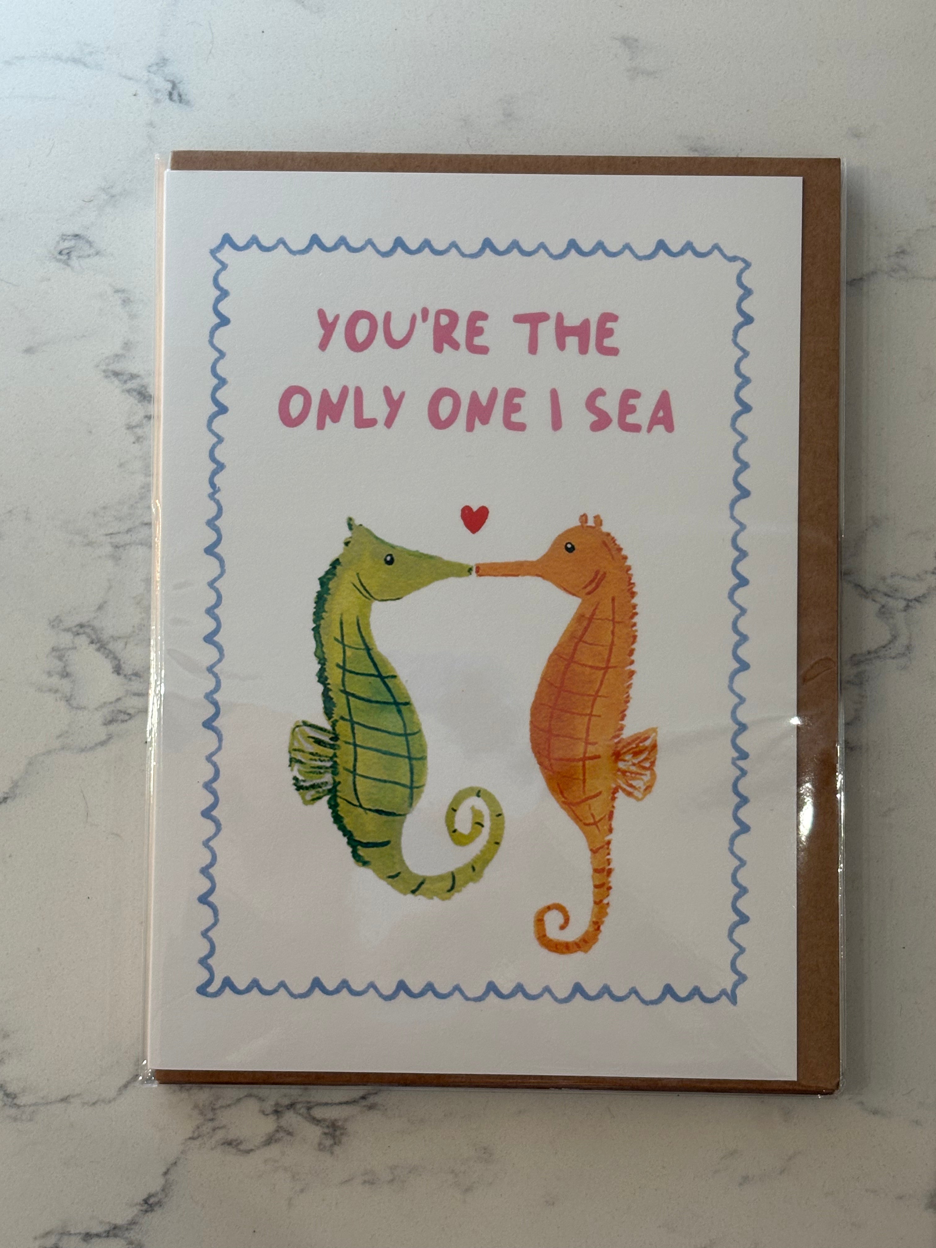You’re the only one I sea Card