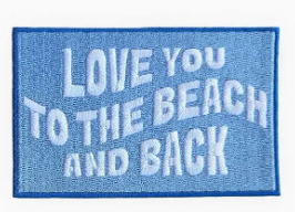 Love You To The Beach Patch